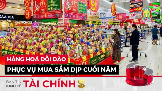 Bản tin Kinh tế Tài chính | 29/12/2024