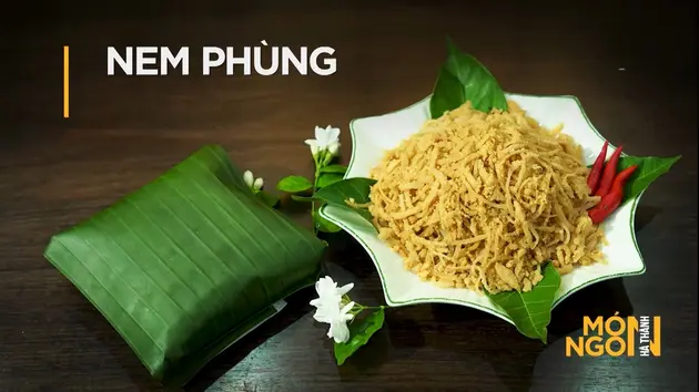 Nem Phùng | Món ngon ở Hà Thành | 30/05/2025