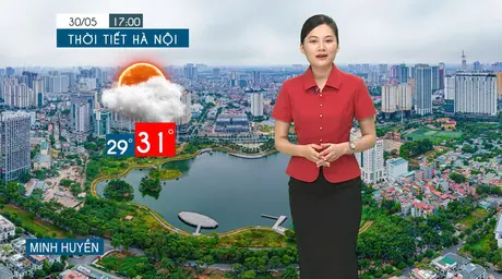 Dự báo thời tiết tối | 30/05/2025