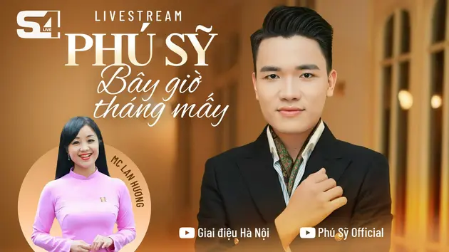 Minishow S4LIVE: Phú Sỹ - Bây giờ tháng mấy
