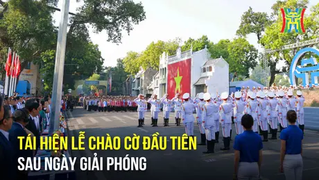 Tái hiện Lễ chào cờ đặc biệt ngày 10/10/1954