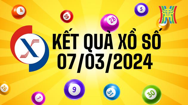 Kết quả Xổ số ba miền ngày 07/03/2024