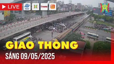 Giờ cao điểm: Giao thông Hà Nội sáng 9/5