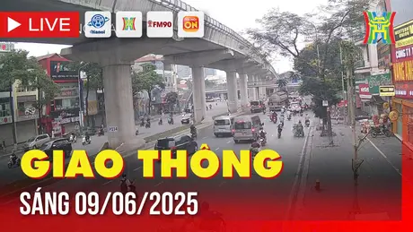 Giờ cao điểm: Giao thông Hà Nội sáng 9/6