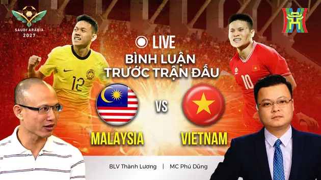 Bình luận trước trận đấu Malaysia - Việt Nam