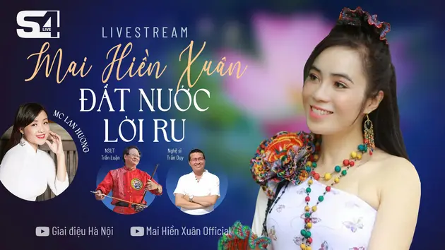 Minishow S4LIVE: Mai Hiền Xuân - Đất nước lời ru