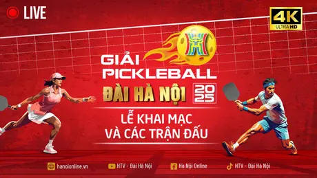 Lễ khai mạc giải Pickleball Đài Hà Nội 2025
