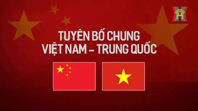 Cần phát huy và kế thừa tình hữu nghị Việt - Trung