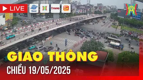 Giờ cao điểm: Giao thông Hà Nội chiều 19/5