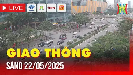 Giờ cao điểm: Giao thông Hà Nội sáng 22/5
