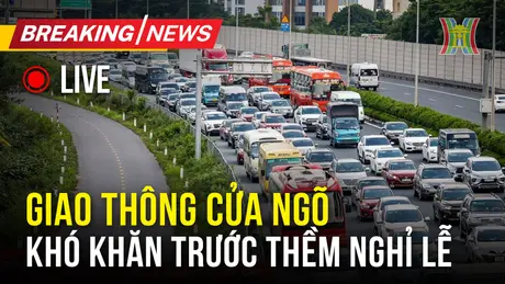 Hà Nội: giao thông cửa ngõ khó khăn trước thềm nghỉ lễ