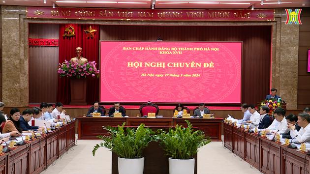 BCH Đảng bộ TP Hà Nội họp xem xét 4 nội dung

