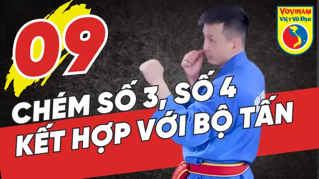 Học võ Vovinam - Tập 9: Ôn tập Chém số 3, 4
