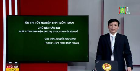 Hướng dẫn ôn thi tốt nghiệp THPT trên truyền hình Hà Nội