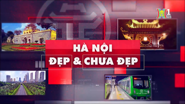 Hà Nội đẹp và chưa đẹp | 25/10/2023
