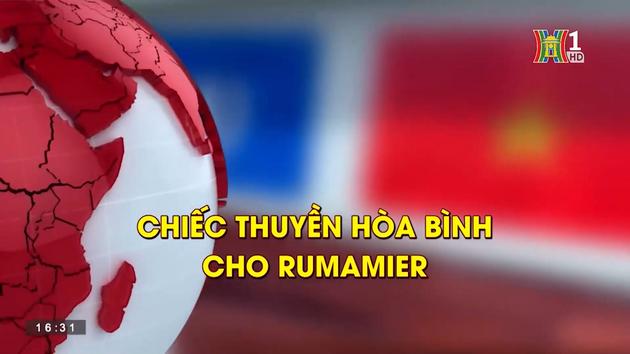 Chiếc thuyền hoà bình cho Rumamier | Người Việt 5 châu | 30/06/2023
