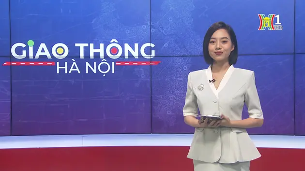 Giao thông Hà Nội | 30/05/2024