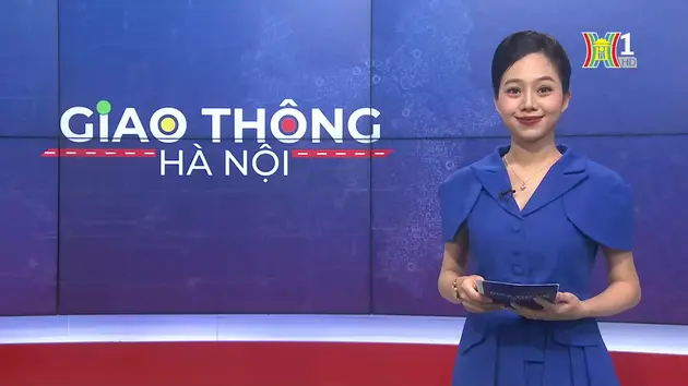 Giao thông Hà Nội | 07/08/2024