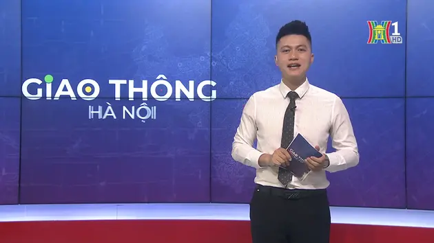 Giao thông Hà Nội | 10/08/2024
