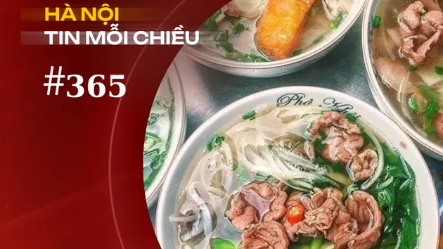 Phở Hà Nội thành Di sản văn hoá phi vật thể quốc gia | Hà Nội tin mỗi chiều