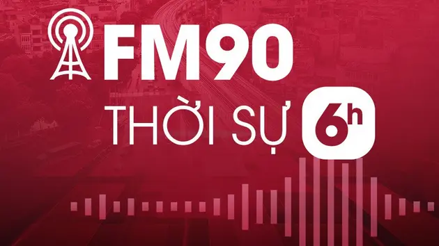 Thời sự 6h00 | 22/08/2024
