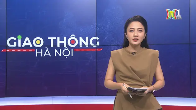 Giao thông Hà Nội | 26/08/2024