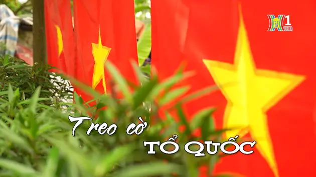 Treo cờ tổ quốc | Nhịp sống Hà Nội | 01/09/2024