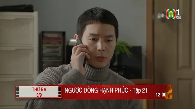 'Ngược dòng hạnh phúc' - Tập 21: Theo sát