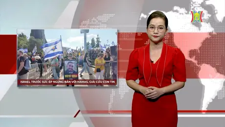 Israel trước sức ép ngừng bắn với Hamas, giải cứu con tin | Nhìn ra thế giới | 04/09/2024