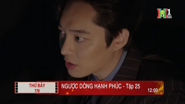 'Ngược dòng hạnh phúc' - Tập 25: Lo sợ