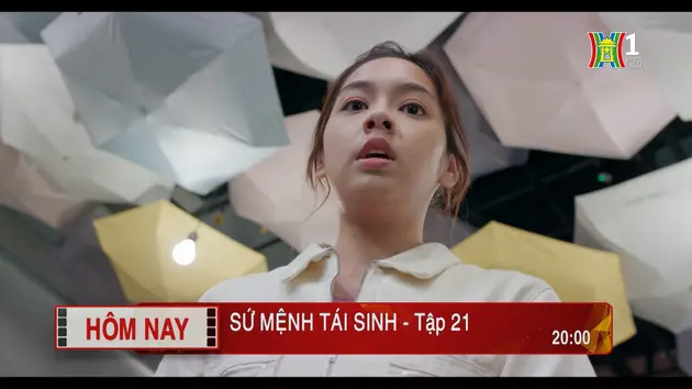 'Sứ mệnh tái sinh' - Tập 21: Sự thật