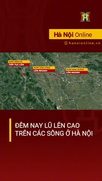 Lũ lên cao trên các sông ở Hà Nội