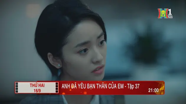 'Anh đã yêu bạn thân của em' - Tập 37: Rắc rối
