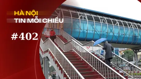 Hà Nội sẽ đầu tư hơn 300 tỷ đồng làm 29 cầu vượt cho người đi bộ | Hà Nội tin mỗi chiều