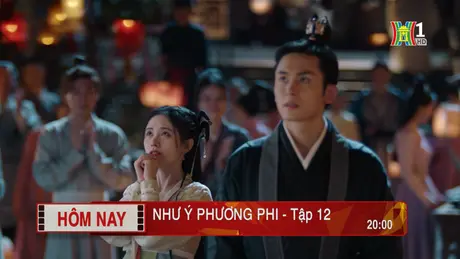 'Như Ý Phương Phi' - Tập 12: Cầu nguyện