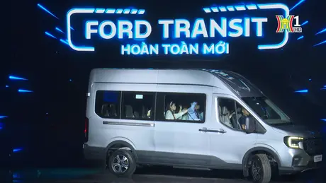 Trải nghiệm Ford Transit thế hệ mới