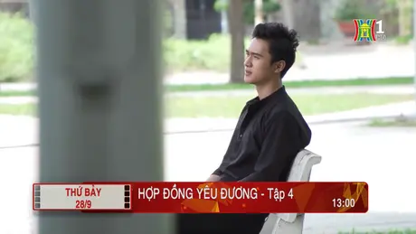 'Hợp đồng yêu đương' - Tập 4: Dại dột
