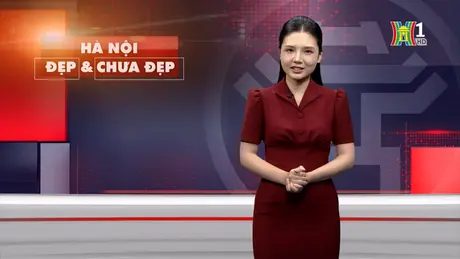 Hà Nội đẹp và chưa đẹp | 28/09/2024
