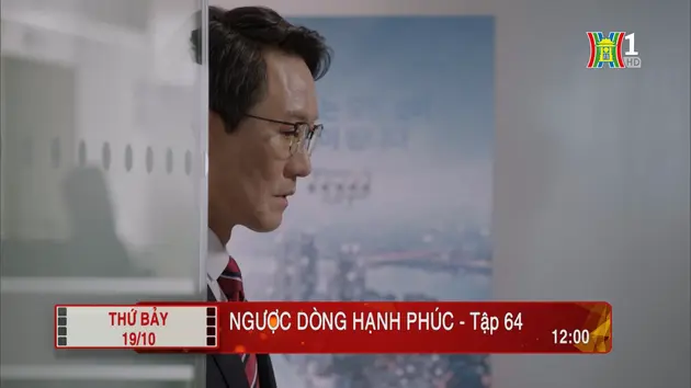 'Ngược dòng hạnh phúc' - Tập 64: Nhân chứng