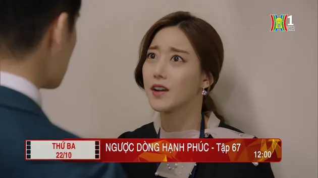 'Ngược dòng hạnh phúc' - Tập 67: Cảm tình