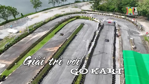 Giải trí với Go Kart | Nhịp sống Hà Nội | 27/10/2024