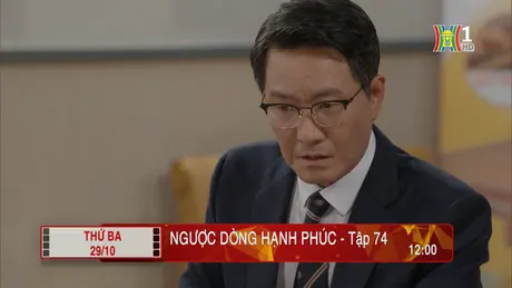 'Ngược dòng hạnh phúc' - Tập 74: Bắt cóc