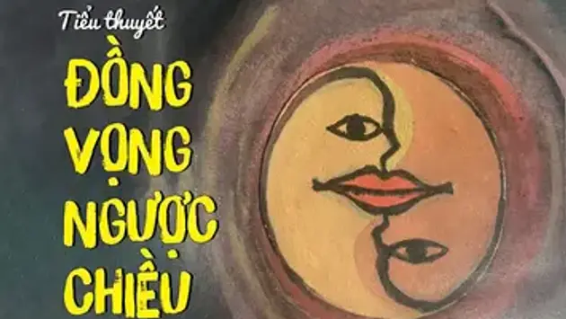 Tiểu thuyết 'Đồng vọng ngược chiều' (phần 16) - Nguyễn Nhuận Hồng Phương