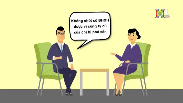 Chốt sổ BHXH khi công ty phá sản | Sống và làm việc theo pháp luật | 28/10/2024