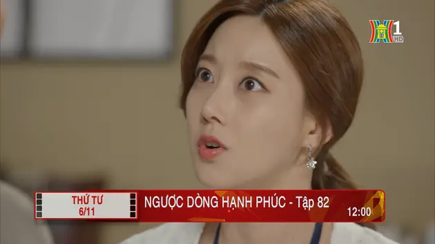 'Ngược dòng hạnh phúc' - Tập 82: Nhẫn tâm