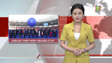 Châu Âu thấp thỏm hậu bầu cử Mỹ | Nhìn ra thế giới | 09/11/2024