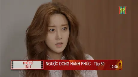 'Ngược dòng hạnh phúc' - Tập 89: Trả đũa