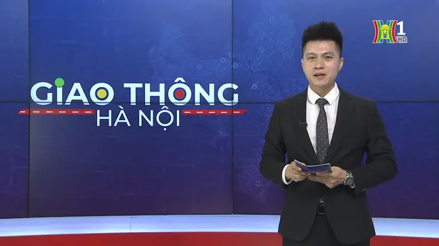 Giao thông Hà Nội | 14/11/2024