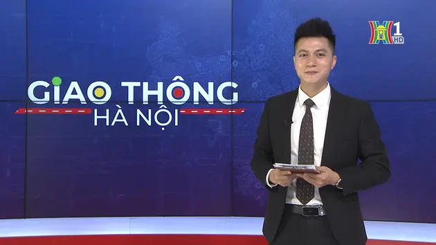 Giao thông Hà Nội | 22/11/2024