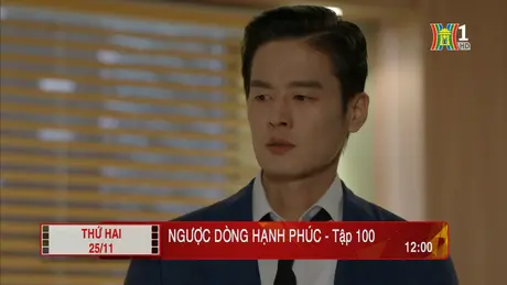 'Ngược dòng hạnh phúc' - Tập 100: Bất ngờ